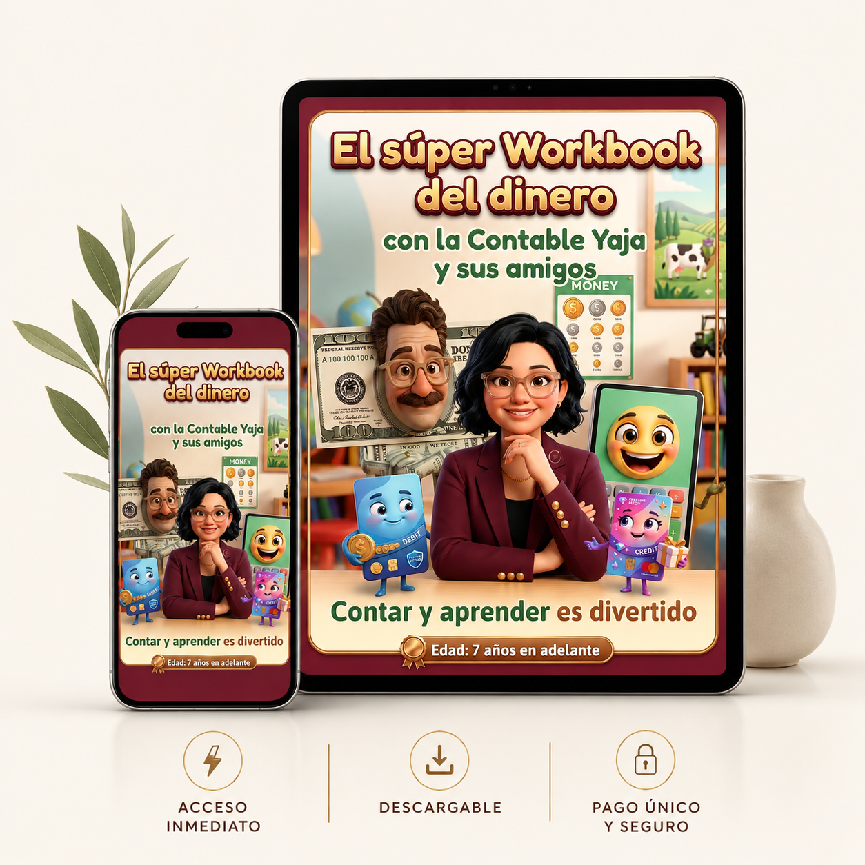 El Súper Workbook del Dinero con la Contable Yaja y sus amigos: Aprende a identificar, colorear y contar dinero mientras desarrollas hábitos financieros en familia (Digital)