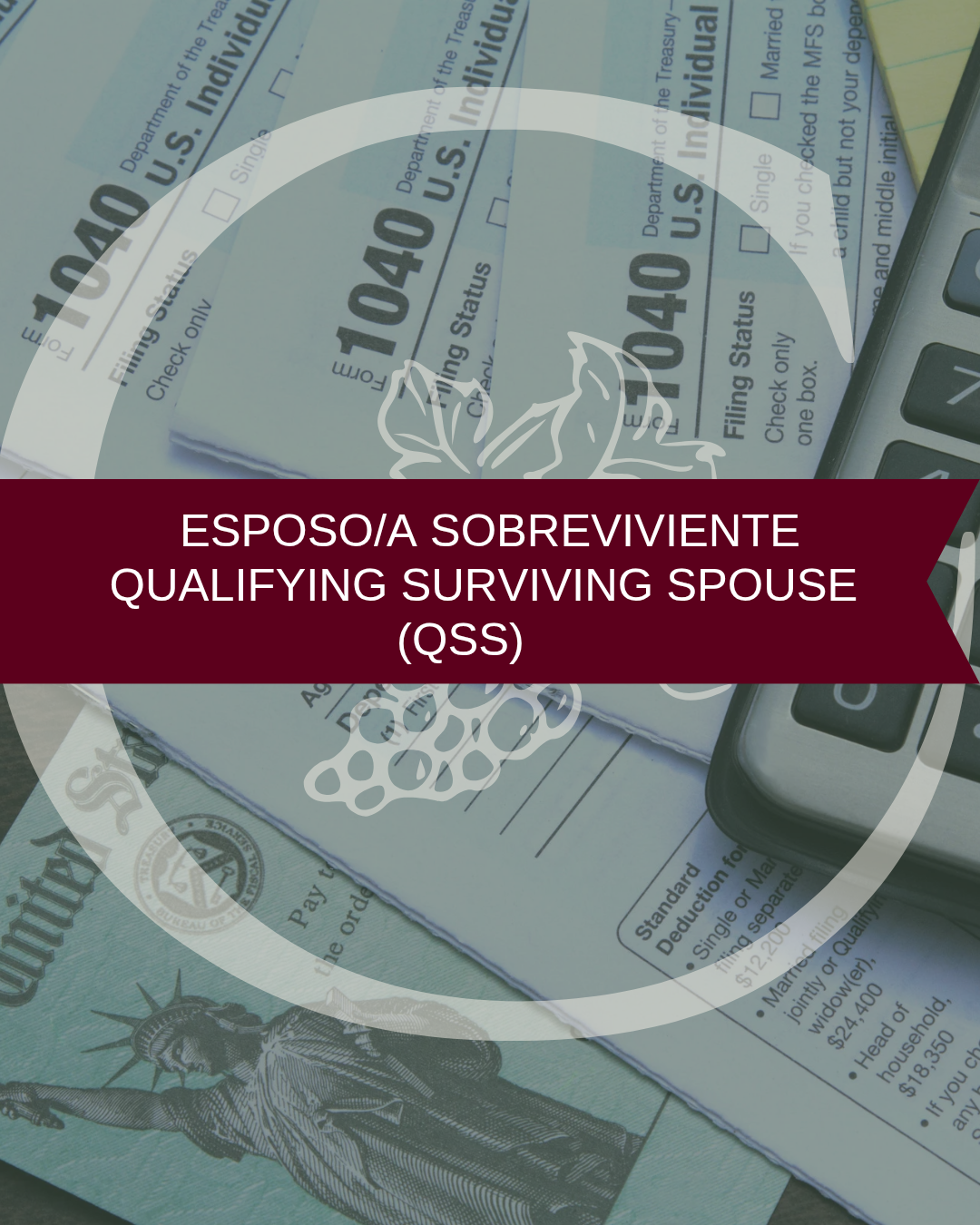 Reserva de espacio • Quilifying Surviving Spouse (QSS) - Esposo/a sobreviviente cualificado • Temporada de Impuestos • Estados Unidos